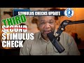 Will We See a Third Stimulus Check? + Update on Stimulus Check Scammers