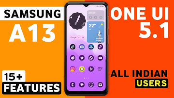Samsung Galaxy A13 One Ui 5.1 Update Features | 10+ New Features | A13 New Update #a13