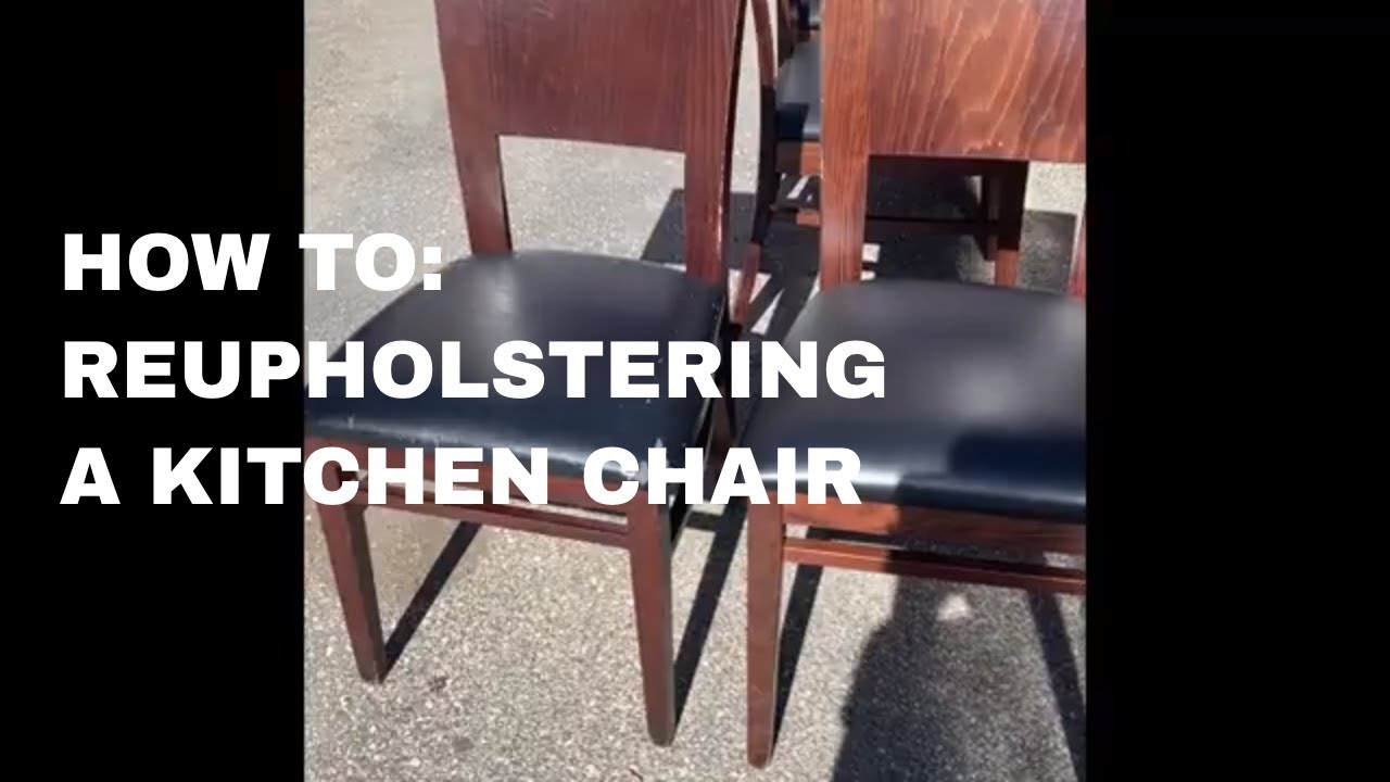 How To Reupholstering a Kitchen Chair YouTube