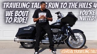 We bout to ride, and you're invited! Traveling Tall's Run to the Hills 4. Hope to see you there! by Traveling Tall 6,739 views 2 months ago 12 minutes, 38 seconds