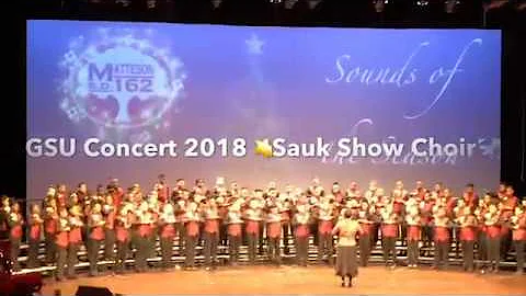 Sauk Show Choir GSU 2018!|Clarence Wiley