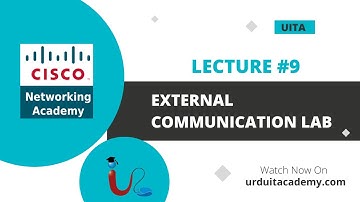 Lecture 9: External Communication lab in Cisco Networking & Cisco ACI || Cisco Certification