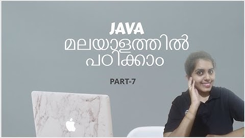 JAVA Tutorial for beginners in Malayalam,Part-7: Arrays
