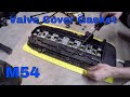 Valve Cover Gasket Replacement on M54 in BMW E53 X5 3.0