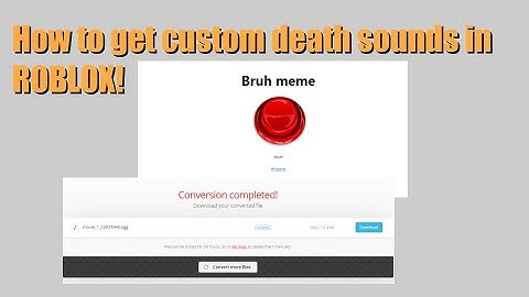 How To Get Custom Death Sounds For Free in ROBLOX