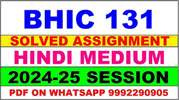 bhic 131 solved assignment 2024-25 | bhic 131 solved assignment in hindi 2025 | bhic 131 2024-25