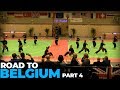 Road to Belgium - The Opening -  Ep 4