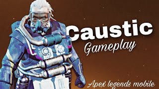 Caustic Gameplay | Apex legends mobile | Ping issue fixed