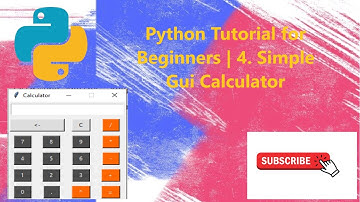 Simple Calculator Gui in Python Tkinter | 4. Python Beginners Tutorial