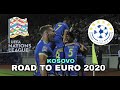 UEFA NATIONS LEAGUE HIGHLIGHTS KOSOVO🇽🇰 Group D - ROAD TO EURO 2020!