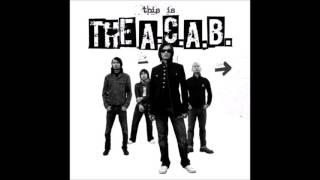 This Is The A C A B - Comin'at You / Track 05 ( Best Audio )