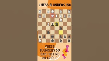 Chess Opening Blunders #158#ChessTips  #shortsvideo #chesscom #شطرنج #openingblunders #chessopenings