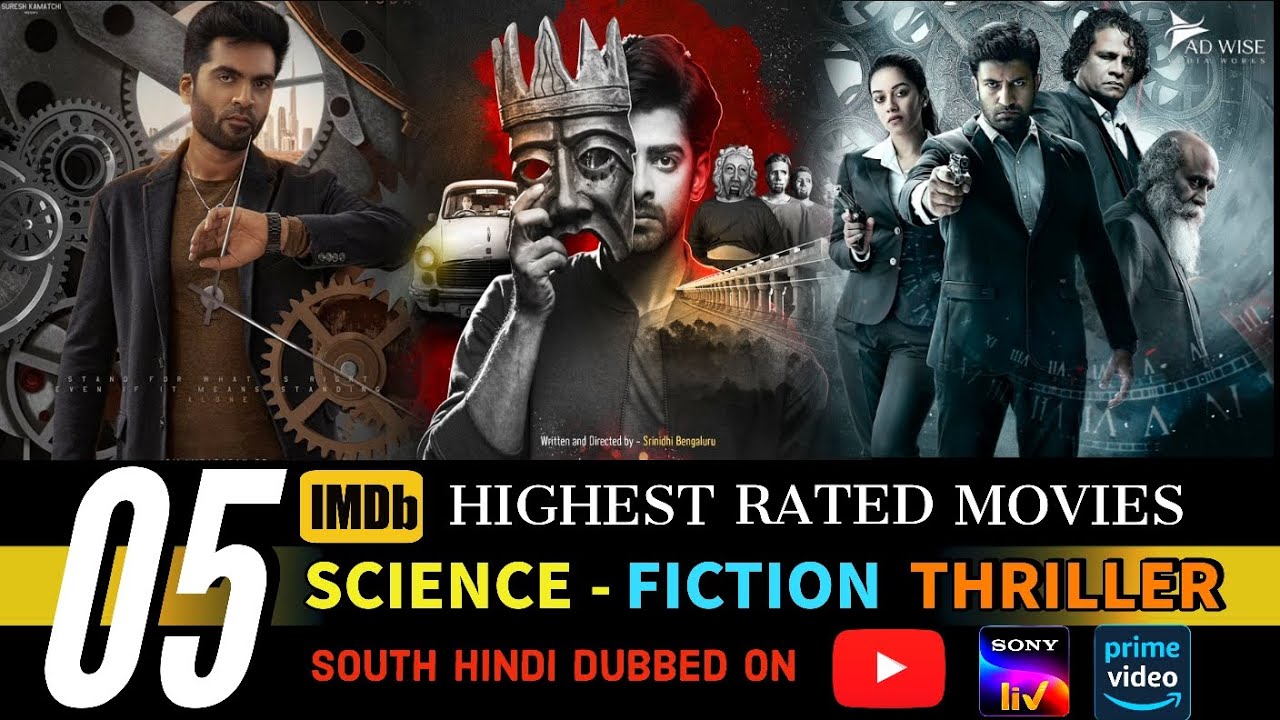 Top 5 Best Science Fiction South Hindi Dubbed Movies | Part 1|Time ...