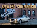 BMW 7er E32 730i | was ich mag - was ich nicht mag | M30B30