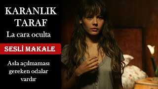 KARANLIK TARAF (2011) - Az Bilinen Bir İspanyol Filmi