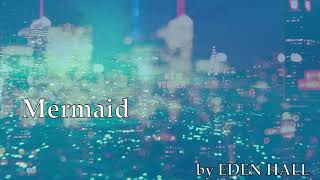 【lyric video】Mermaid