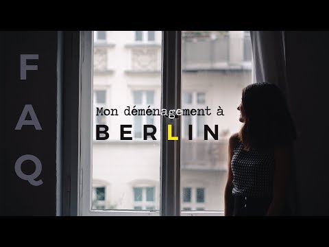 Vidéo: Pourquoi Devrions-nous Tous Faire Nos Bagages Et Déménager à Berlin?