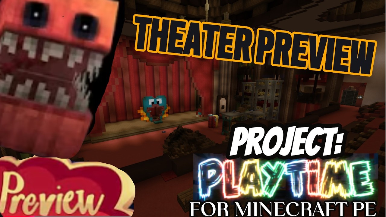 🔷PROJECT:PLAYTIME MINECRAFT MAP🔴 [ 🎥THEATER MAP!!!🎭 ] PREVIEW 1🌟 ...