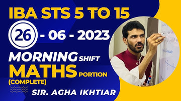 || Iba STS 26/06/2023 || Maths || intermediate category || Sir Agha Ikhtiar ||