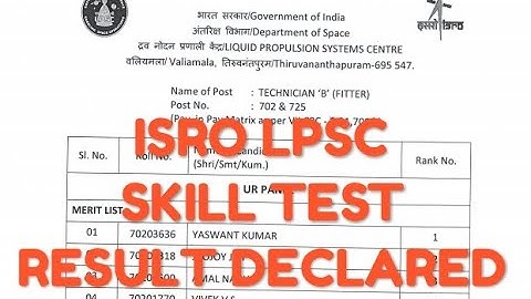 ISRO LPSC FINAL RESULT DECLARED // ISRO TECHNICIAN-B FINAL SKILL TEST RESULT OUT / DOWNLOAD NOW
