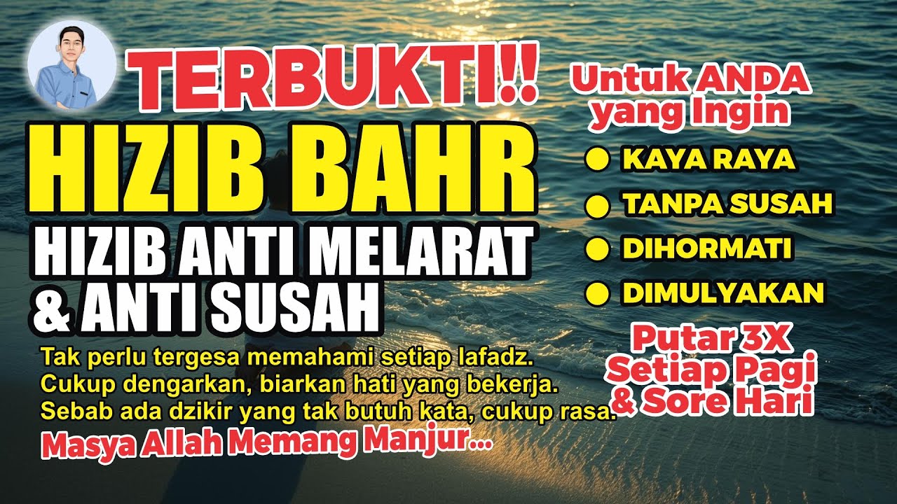 🔴Bacaan Hizib Bahr Anti Melarat & Anti Susah, TERBUKTI Malam Jumat