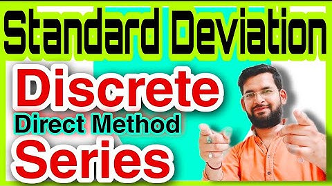 Standard deviation in discrete series | Standard deviation Statistics