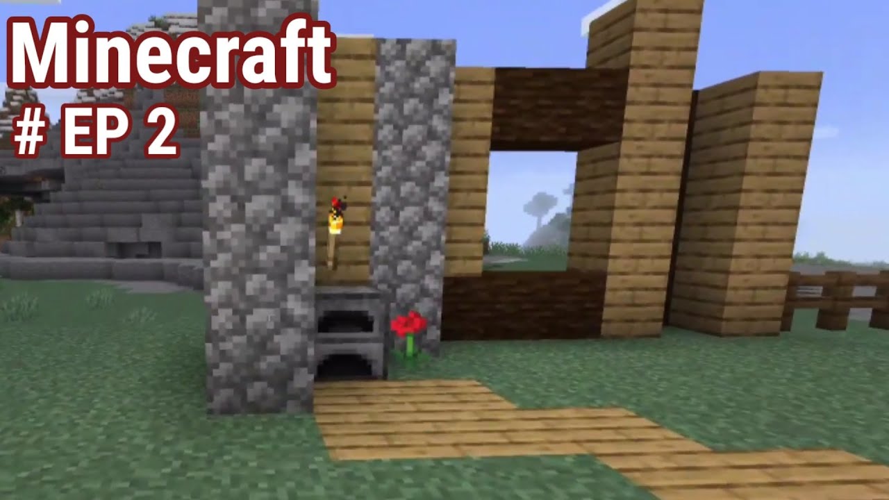 Minecraft : Lets play Survival mode EP # 2 - YouTube