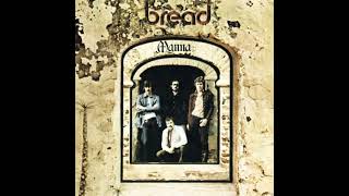 Bread - If