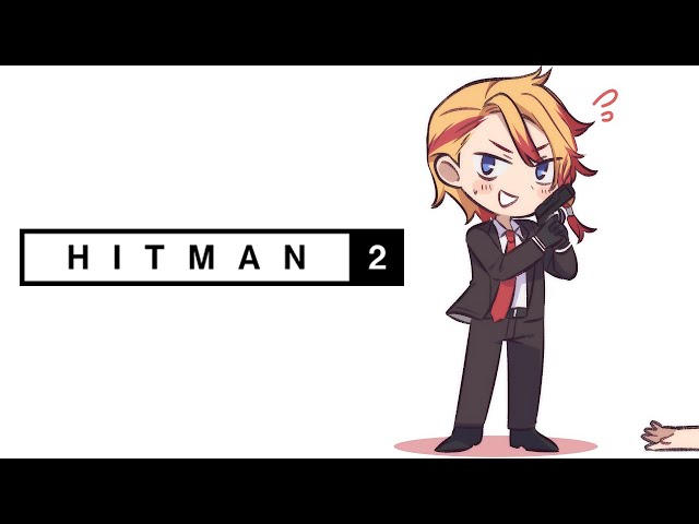 【HITMAN II】Silent but Deadly # 3のサムネイル