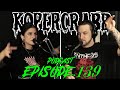 Entheos us tour recap pt 2  kopercrabb podcast 139