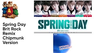 BTS - Spring Day Brit Rock Remix Chipmunk Version