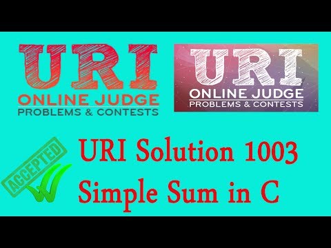 URI Online Judge Solution 1003 in C language