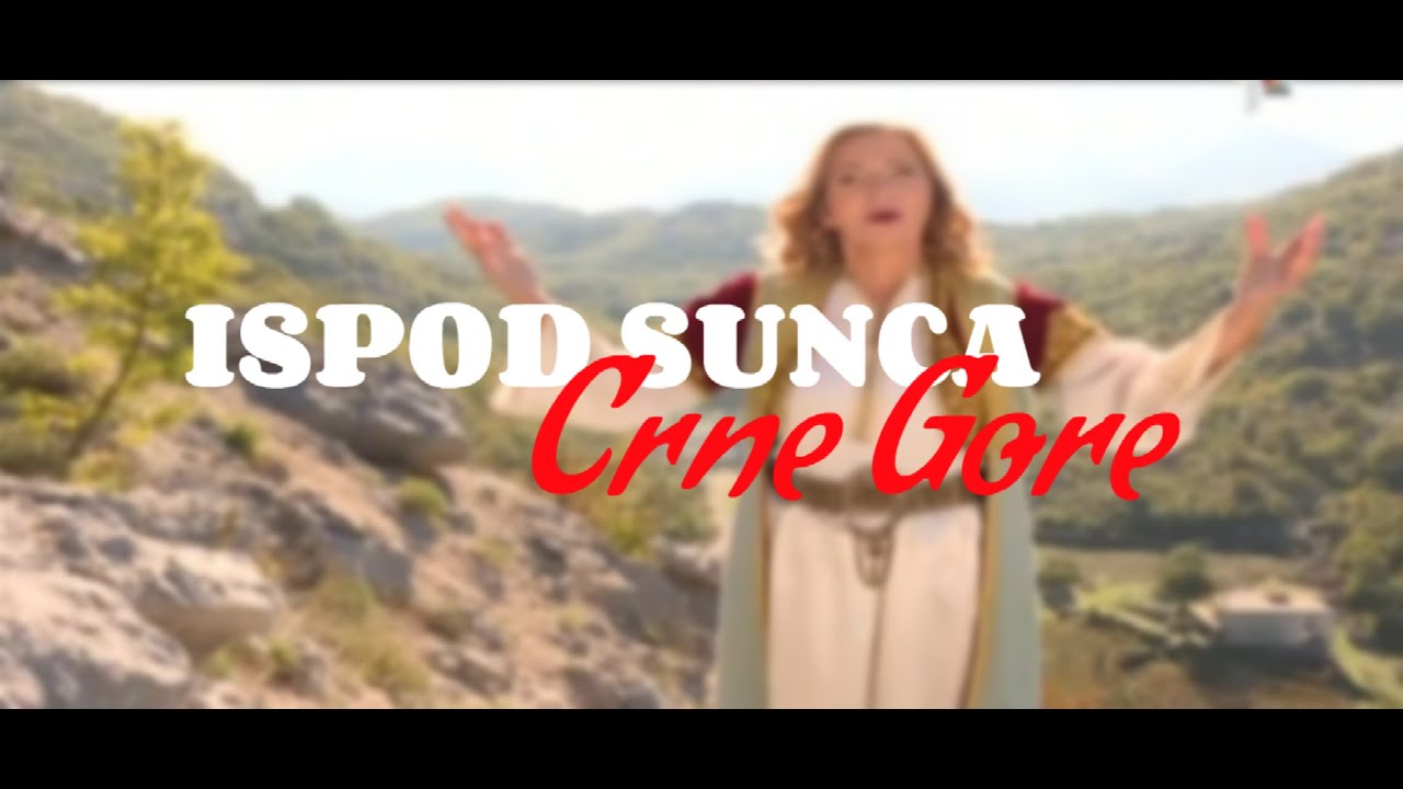 Branka Scepanovic - Ispod sunca Crne Gore - (Official video 2016)