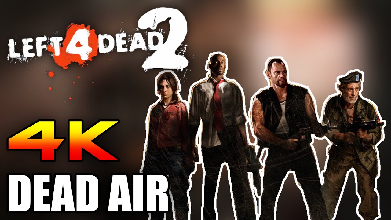 Left 4 Dead 2 - Dead Air (Walkthrough - No Commentary) [4K]