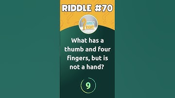 What has a thumb and four fingers, but is not a hand ? | Riddle #70 |  #riddlejourney #brainteasers