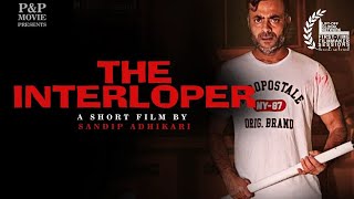 The Interloper | A Psychological Thriller Short Film  | One Man Crew | Smartphone Movie  | 2022
