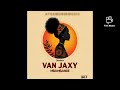 Van Jaxy Mw Mbambande Prod By Black P Official Music Van Jaxy Mw Mbambande Prod By Black P Official Music