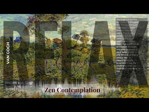 Relax - Relaxing Zen with Van Gogh | Sunset at Montmajour & others
