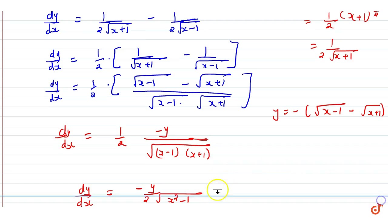 If Y Sqrt X 1 Sqrt X 1 Prove That X 2 1 D 2y Dx 2 X Dy Dx Y 4 0 Youtube