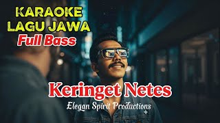 Jangan Lewatkan Karaoke Lagu Jawa DJ | Keringet Netes #karaokelagujawa #keringetnetes #eleganspirit 