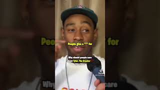 Tyler the creator was asked | Why should people care about him | **his response is priceless