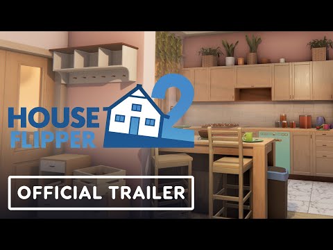 House Flipper 2 - Official Gameplay Trailer