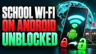 Full How To Bypass School Wi-Fi Restrictions on Android! Tutorial News