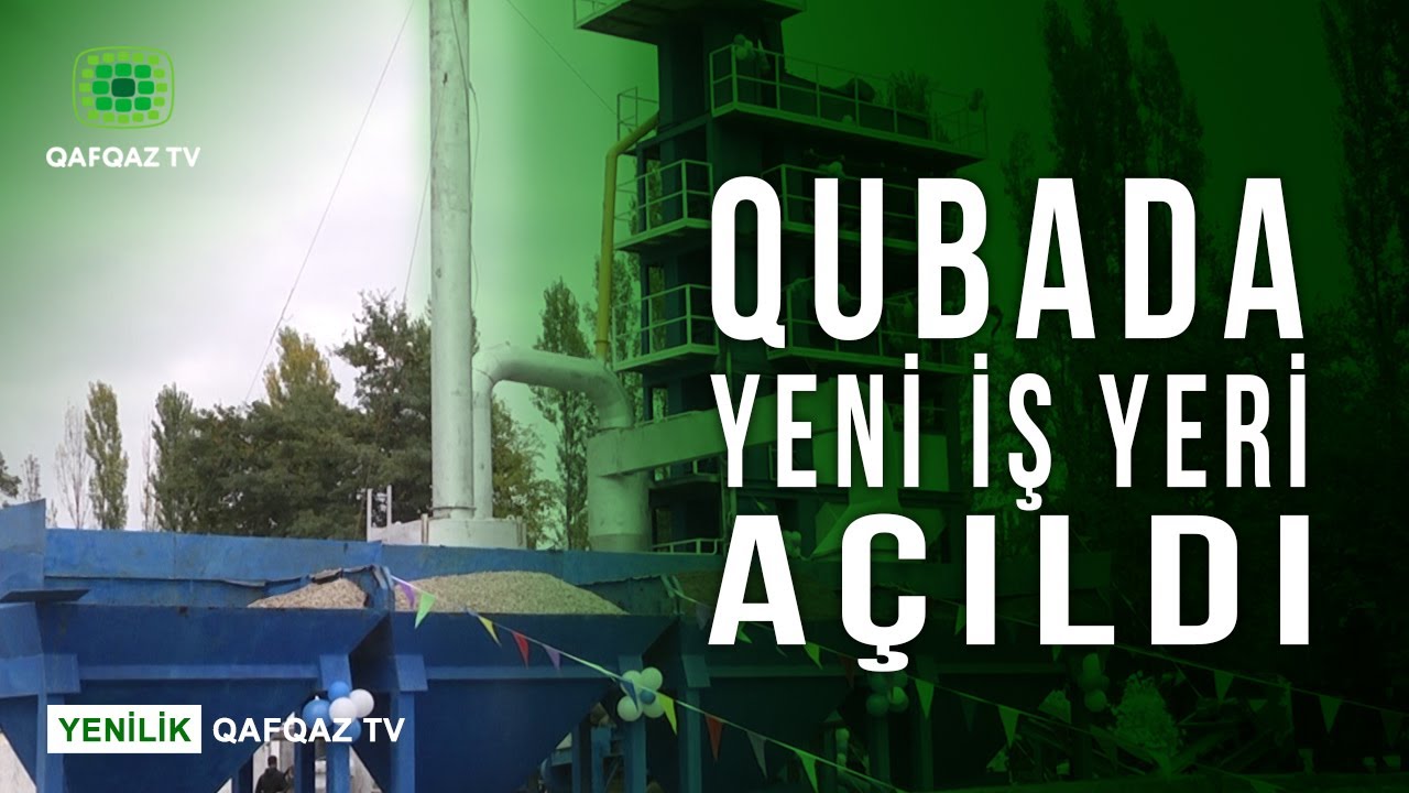 QUBADA YENİ İŞ YERİ AÇILDI