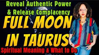 Full Moon in Taurus: Spiritual Meaning, Energy, What to Do, Journal Prompts, Crystals, Herbs, & More
