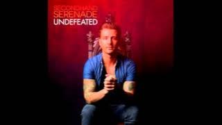 Undefeated - Secondhand Serenade