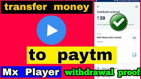 Mx player se paisa paytm me kaise withdraw kare//transfer money mx player to paytm