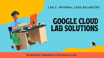 Internal Load Balancer |Google Cloud Lab Solutions |GSP041