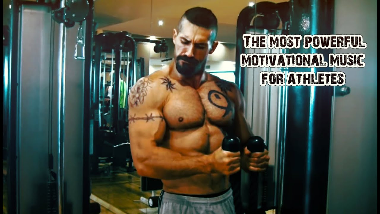 The most powerful motivational songs for athletes YouTube