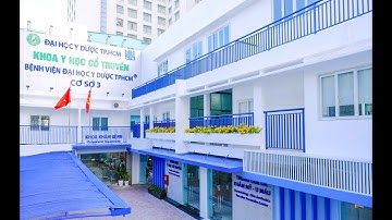 GIỚI THIỆU BỆNH VIỆN ĐẠI HỌC Y DƯỢC TPHCM  - CƠ SỞ 3